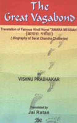 The Great Vagabond - Biography of Sarat Chandra Chatterjee