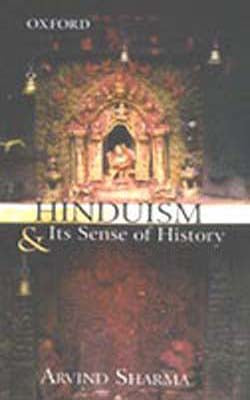 Hinduism & Its Sense of History