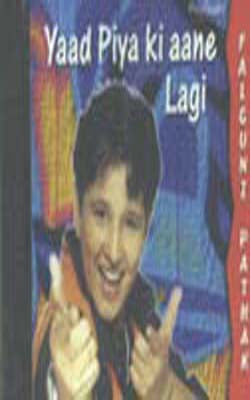Yaad Piya Ki Aane Lagi     (Music CD)