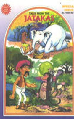 Tales from the Jatakas - Amar Chitra Katha Special Issue