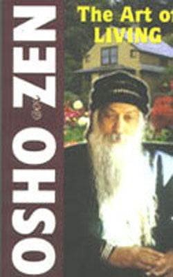 Zen and the Art of Living
