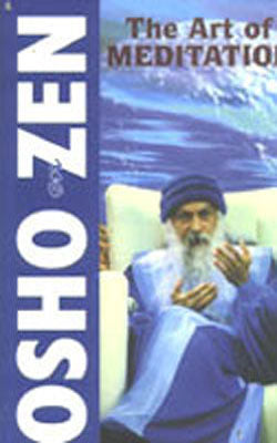 Zen and the Art of Meditation