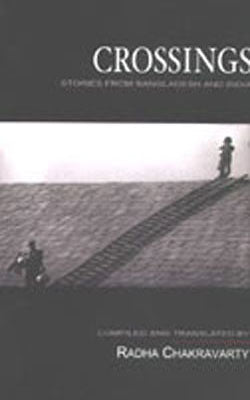 Crossings - Stories from Bangladesh and India