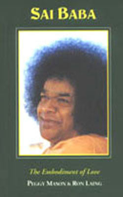 Sai Baba - The Embodiment of Love