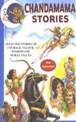 44 Fantasy Stories - Chandamama Stories of Courage, Valour, Wisdom and Moral Values (ILLUSTRATED)