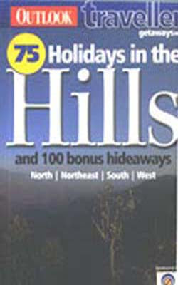 75 Holidays in the Hills & 100 Bonus Hideaways