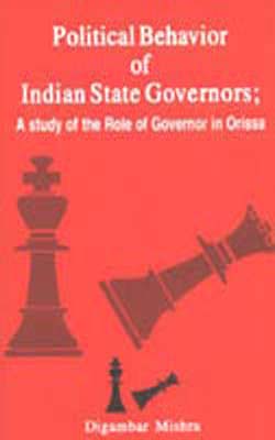 Political Behavior of Indian State Governors