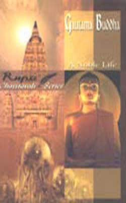 Gautama Buddha - A Noble Life