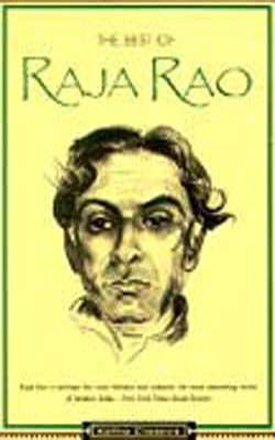 The Best of Raja Rao  -  Katha Classics