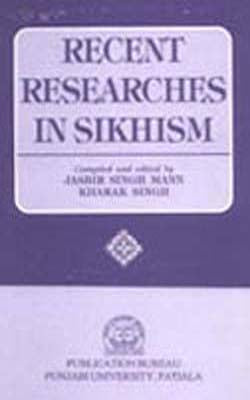Recent Researches in Sikhism