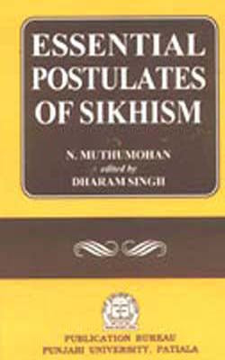 Essential Postulates of Sikhism