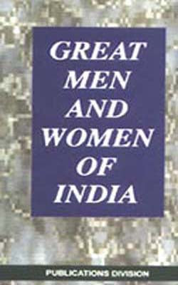 Great Men and Women of India