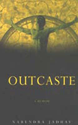 Outcaste - A Memoir