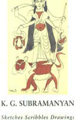 K G Subramanyan:   Sketches -  Scribbles -  Drawings