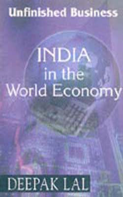 India in the World Economy - Unfinished Business