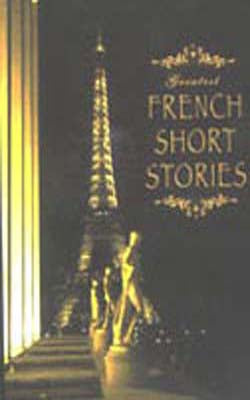 Greatest French Short Stories