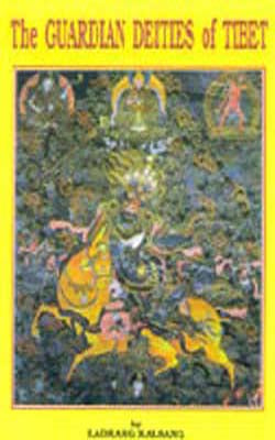The Guardian Deities of Tibet