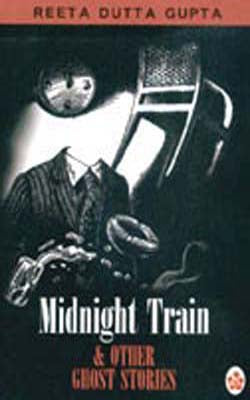 Midnight Train and Other Ghost Stories