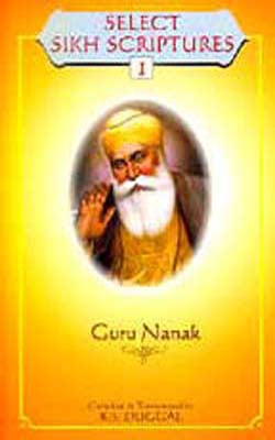 Select Sikh Scriptures - Vol 1