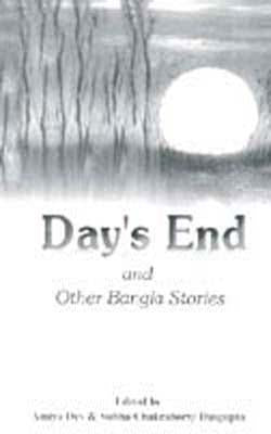 Day's End and Other Bangla Stories