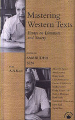 Mastering Western Texts - Essays on Literature and Society