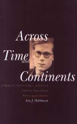 Across Time and Continents - A Tribute to Victor G Kiernan