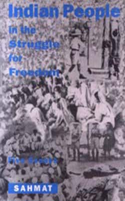 Indian People in the Struggle for Independence