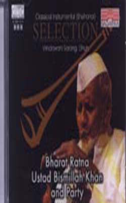 Ustad Bismillah Khan  (Music CD) - Classical Instrumental Selection