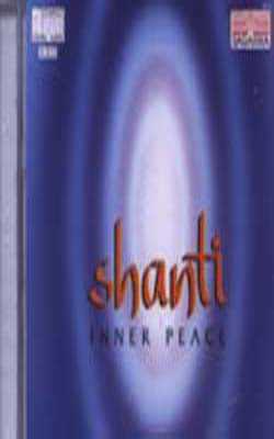 Shanti - Inner Peace  (Music CD)