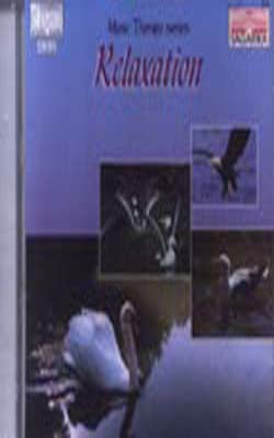 Relaxation - Music Therapy  (Music CD)