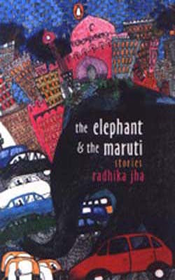 The Elephant and the Maruti