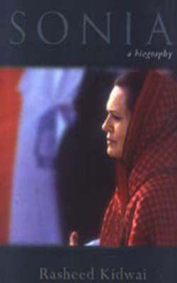 Sonia - A Biography