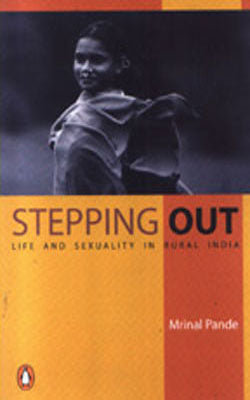Stepping Out - Life and Sexuality in Rural India