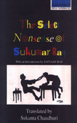 The Select Nonsense of Sukumar Ray