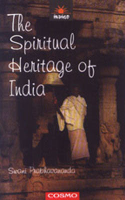 The Spiritual Heritage of India