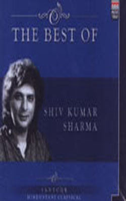 The Best of Shiv Kumar Sharma   ( Music CD)