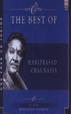 The Best of Hariprasad Chaurasia (2 CD Pack)