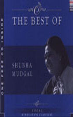 The Best of Shubha Mudgal  (2 CD Pack)