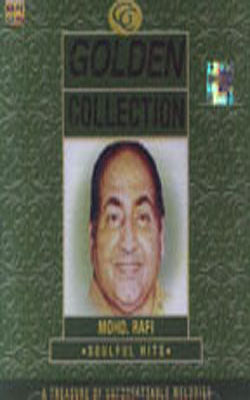 Golden Collection :  Rafi - Soulful Hits     (Music CD)