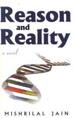 Reason and Reality - A Novel