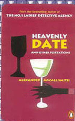 Heavenly Date and Other Flirtations