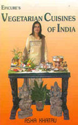 Epicure’s Vegetarian Cuisines of India