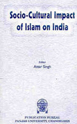 Socio-Cultural Impact of Islam on India