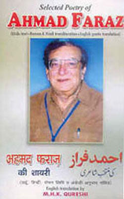 Selected Poetry of Ahmad Faraz  (Urdu Text + Roman and Hindi Transliteration + English Poetic Transl