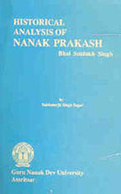Historical Analysis of Nanak Prakash