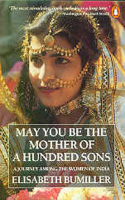 May You Be The Mother of a Hundred Sons