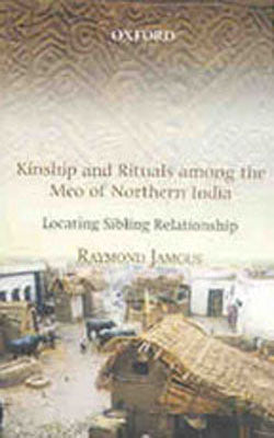 Kinship and Rituals Among the Meo of Northern India