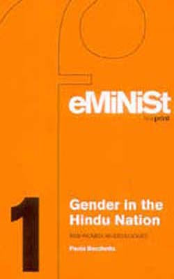 Gender in the Hindu Nation - RSS Women as Ideologues