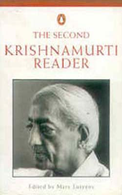 The Second Krishnamurti Reader