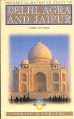 Illustrated Guide to Delhi, Agra and Jaipur